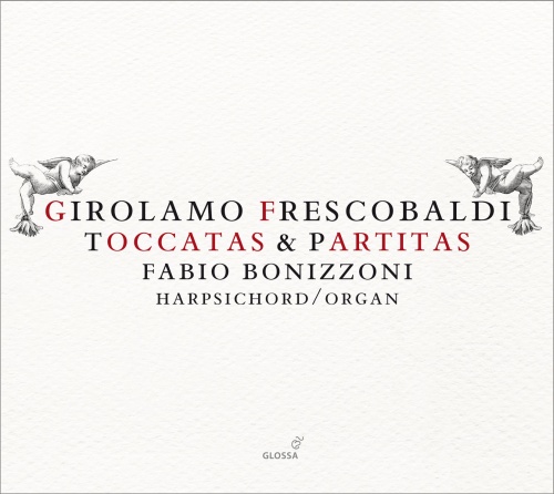 Frescobaldi: Toccatas & Partitas